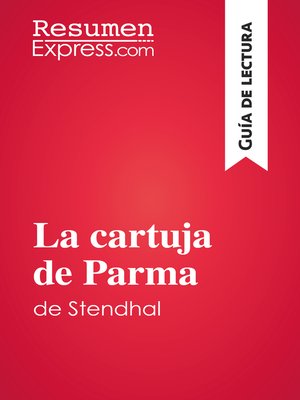 cover image of La cartuja de Parma de Stendhal (Guía de lectura)
